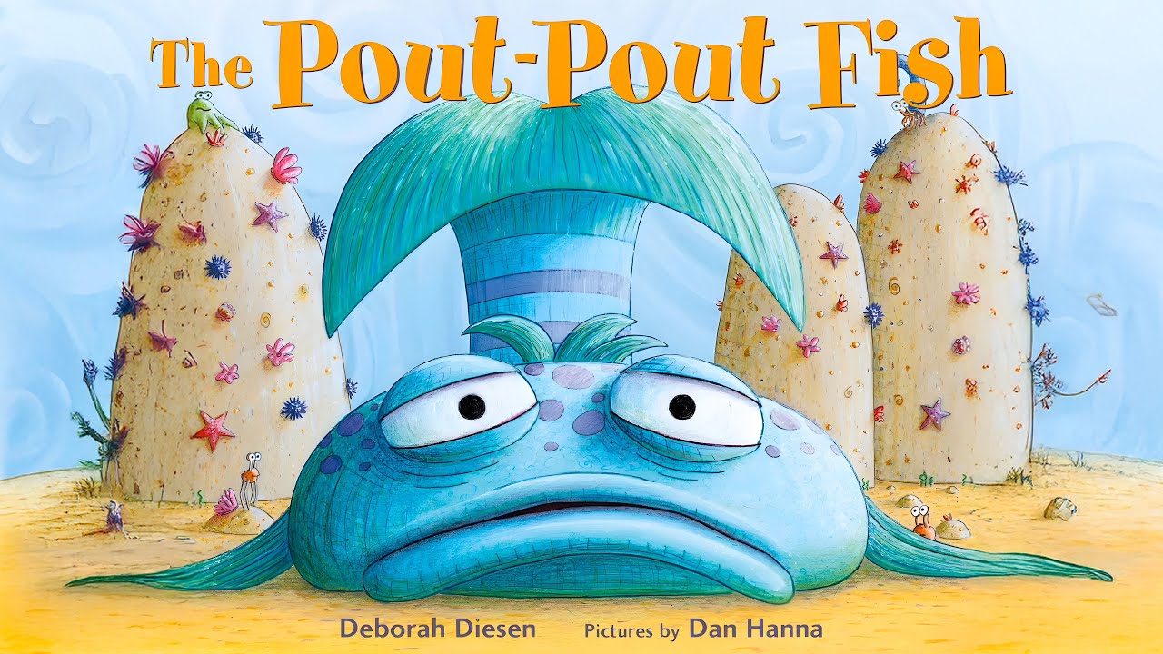 The Pout-Pout Fish 🐟💙 | Feelings & Emotional Awareness | Kids Read Aloud Storytime