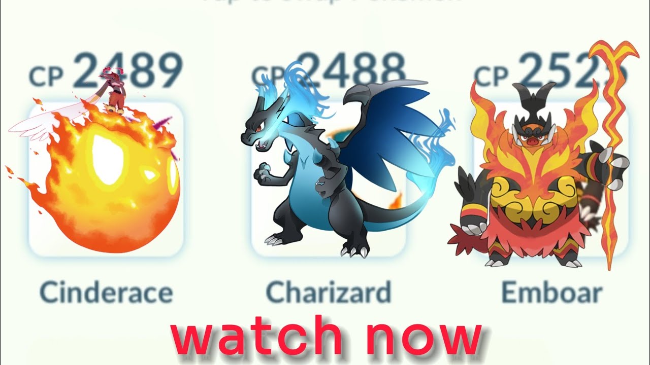 3Vs3 MEGA CHARIZARD X G-MAX CINDERACE EMBOAR in Pokemon go battle 