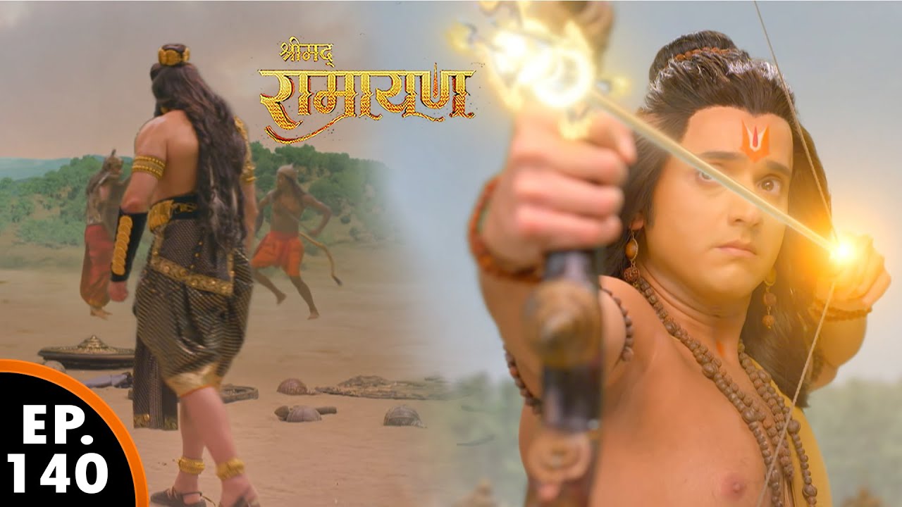रावण युद्ध भूमि छोर के वापस चला गया | Shrimad Ramayan | श्रीमद् रामायण | Ep 140 - Full Episode