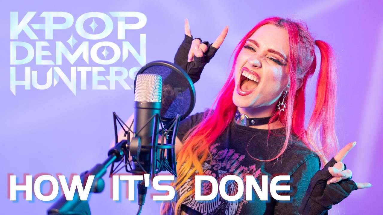 How It’s Done (KPop Demon Hunters Cover) – Wønder