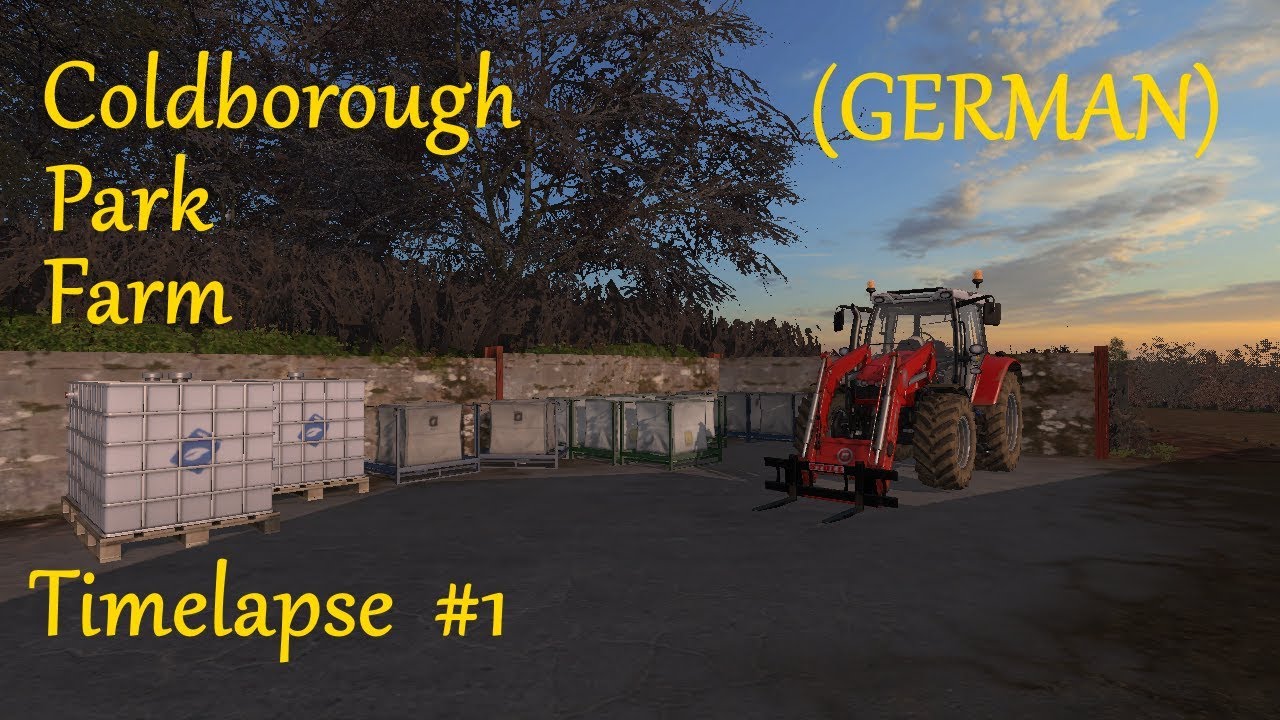 Landwirtschafts Simulator 17 - Zeitraffer #1 - Colborough Park Farm - Frühling an CPF!!