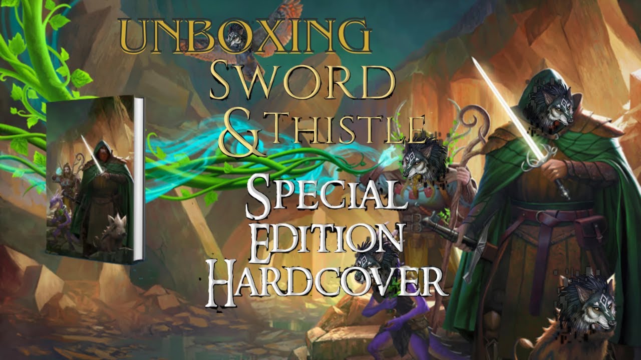 Unboxing Sword & Thistle Special Edition