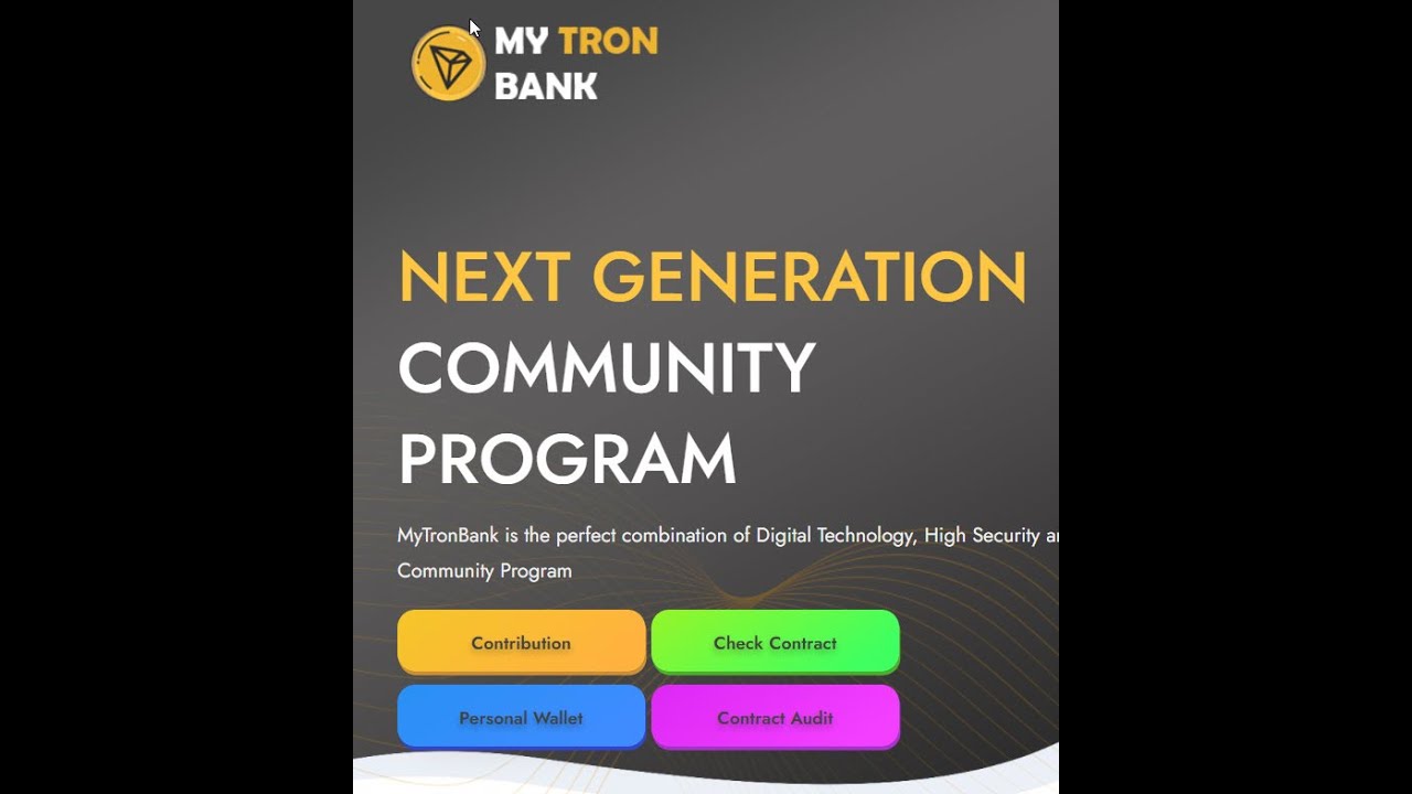 Tronbank   -- New Launch August 8, 2021