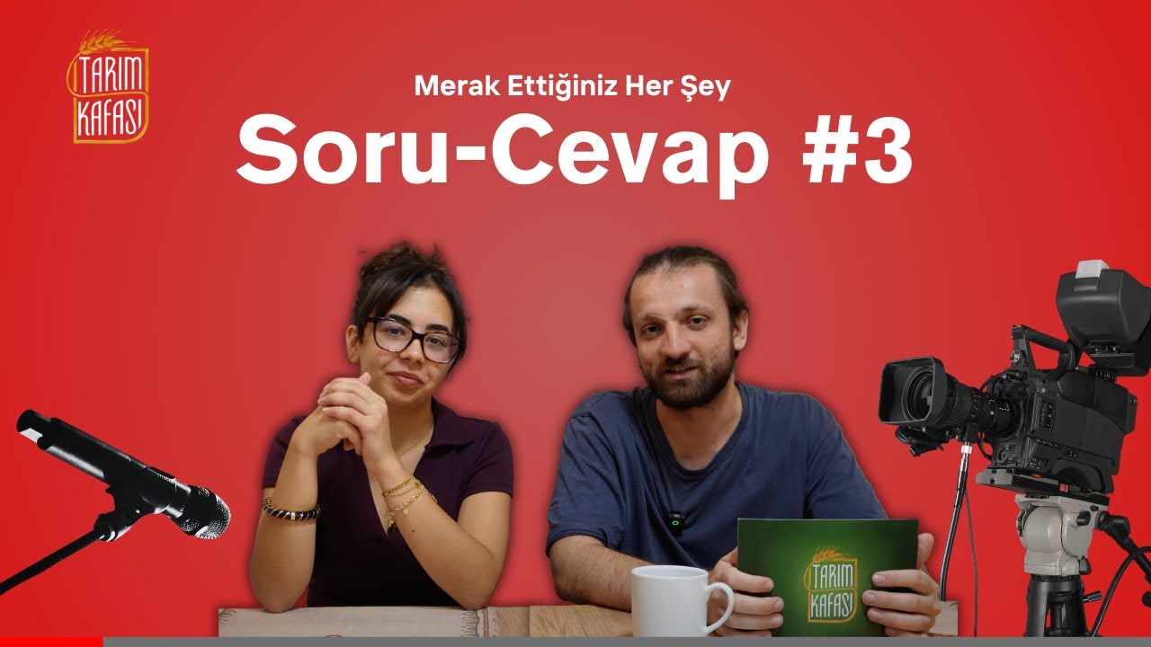 Tarım Kafası Cevaplıyor | Merak Ettiğiniz Her Şey