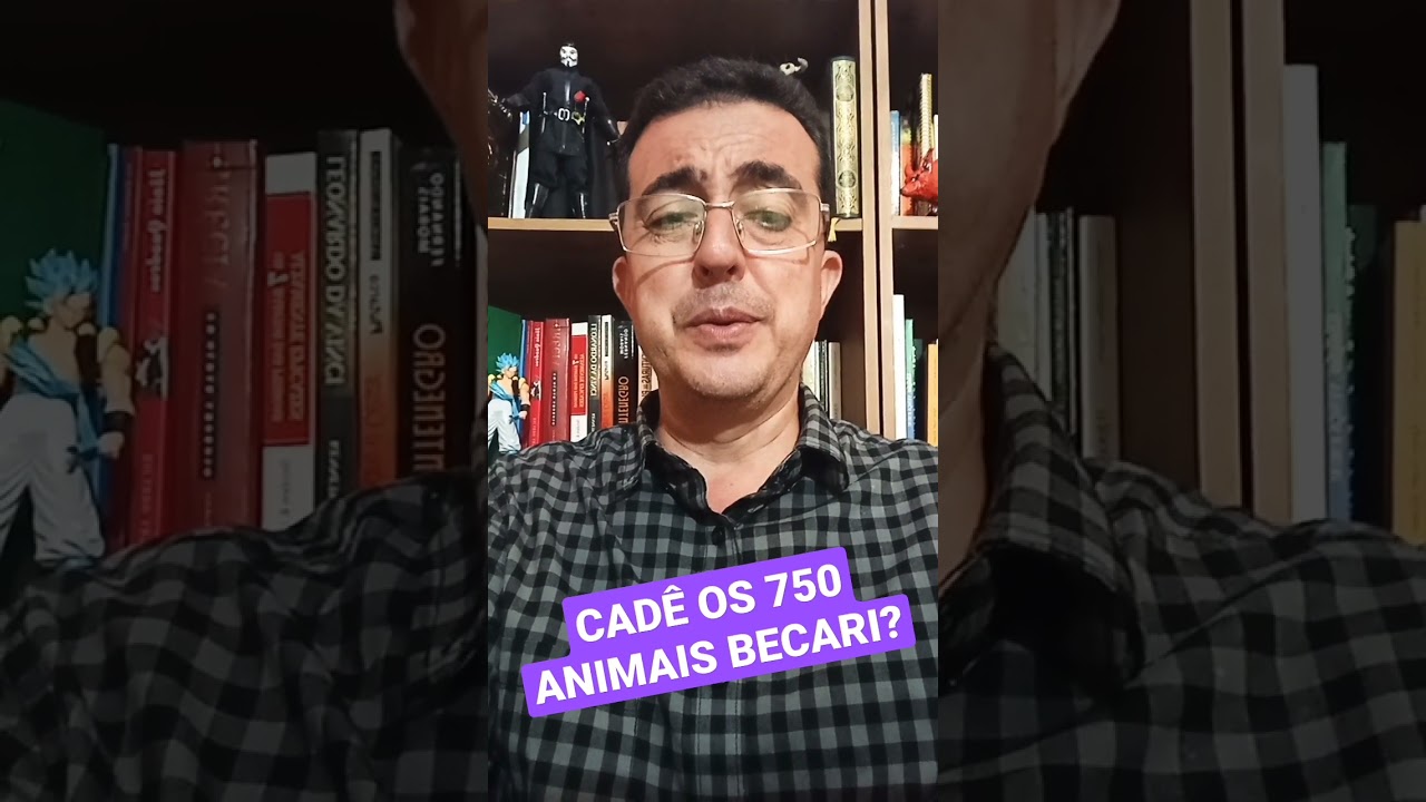 Cad&ecirc; o restante dos animais Felipe Becari?