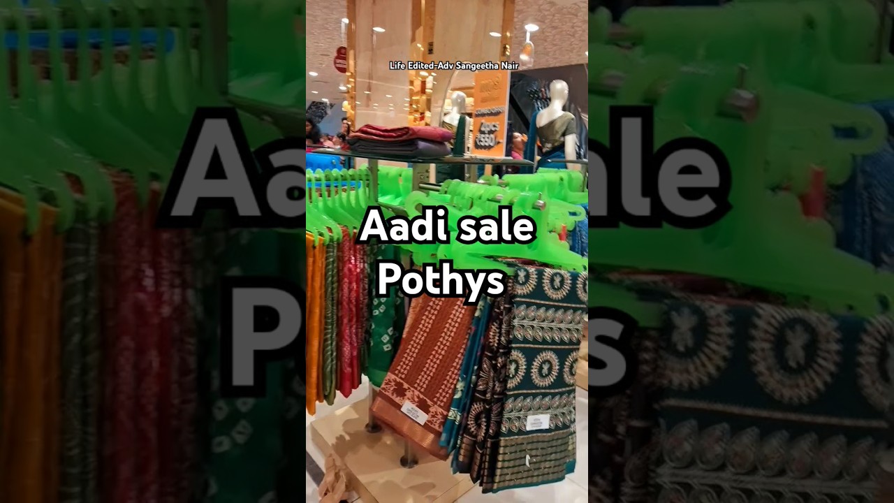 Pothys #trivandrum #saree #shopping #pothys #pothysoffers #aadisale #aadisalepothys #sareeshopping