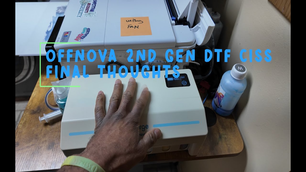 OFFNOVA 2nd Gen DTF CISS final thoughts #offnova