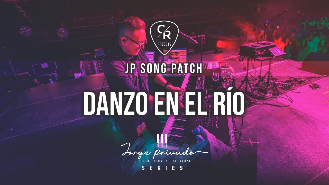 MAINSTAGE | DANZO EN EL RIO MIEL SAN MARCOS | JORGE PRIVADO SONG PATCH | CHRIS ROCHA CANAL OFICIAL