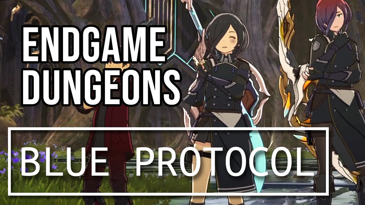 Blue Protocol - CBT Endgame Dungeons