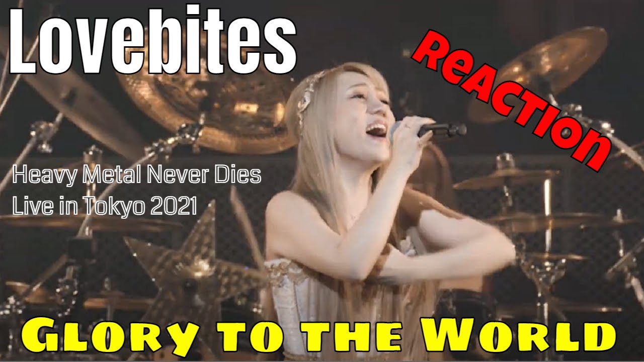 LOVEBITES - GLORY TO THE WORLD REACTION | HEAVY METAL NEVER DIES 2021 | DRUMMER REACTS