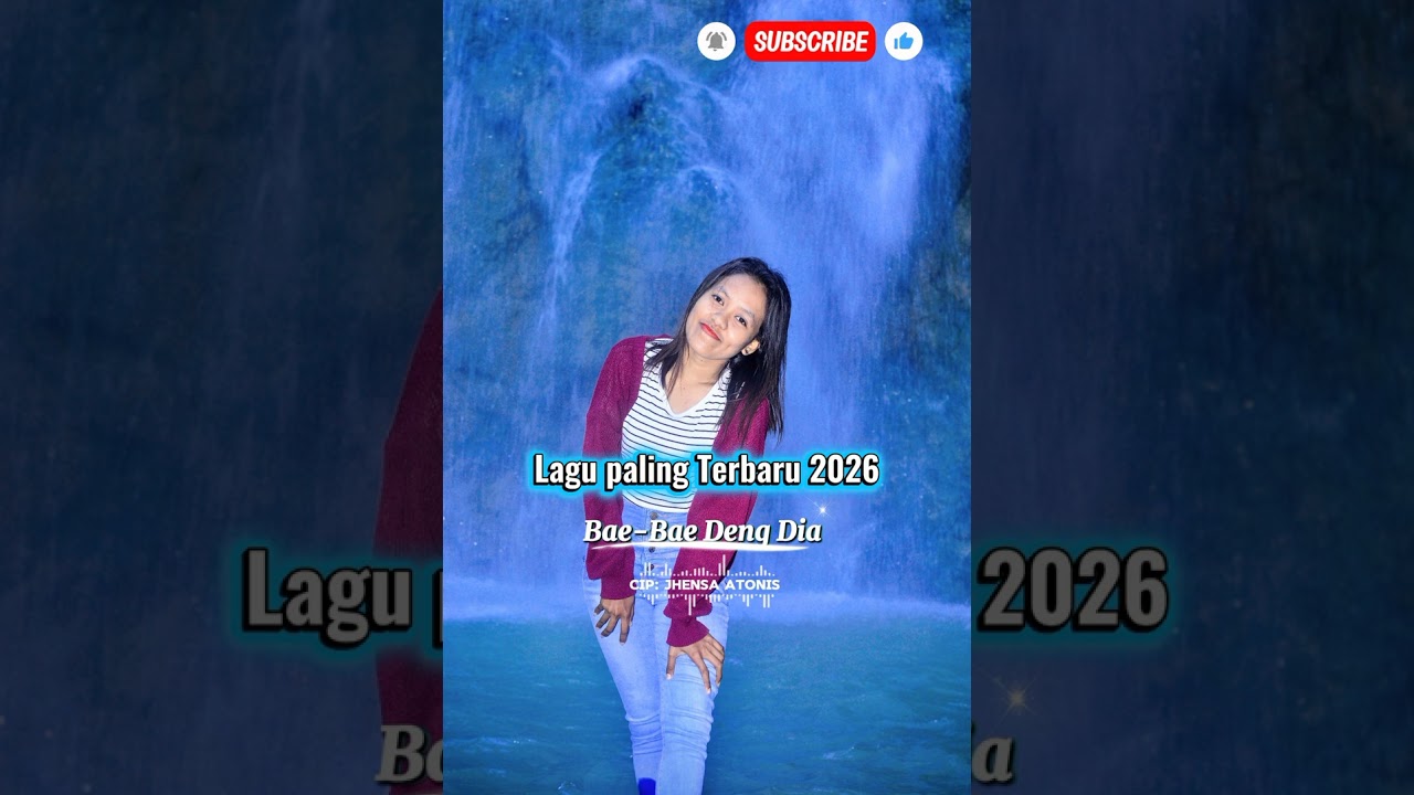 Bae-Bae Deng Dia Lagu paling terbaru 2026