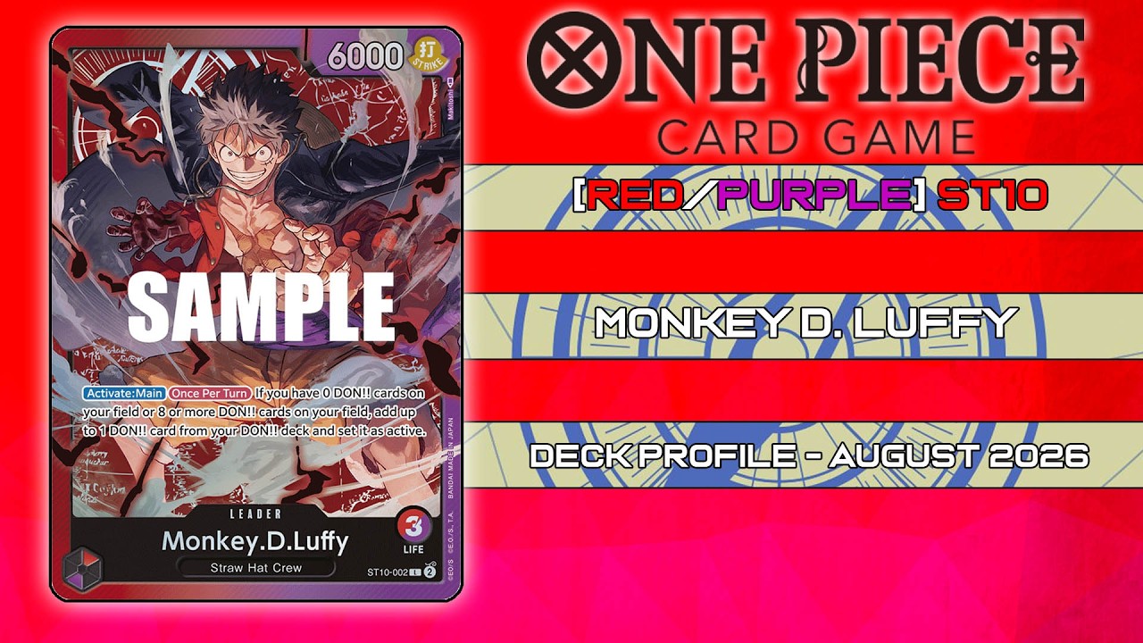 One Piece Card Game &mdash; [Красная/Фиолетовая] ST10 Monkey D. Luffy: Обзор колоды, август 2026