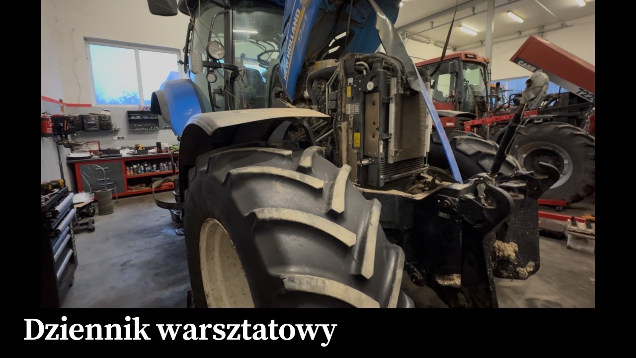 Dziennik warsztatowy. NEW HOLLAND T7 prawie skończony.
