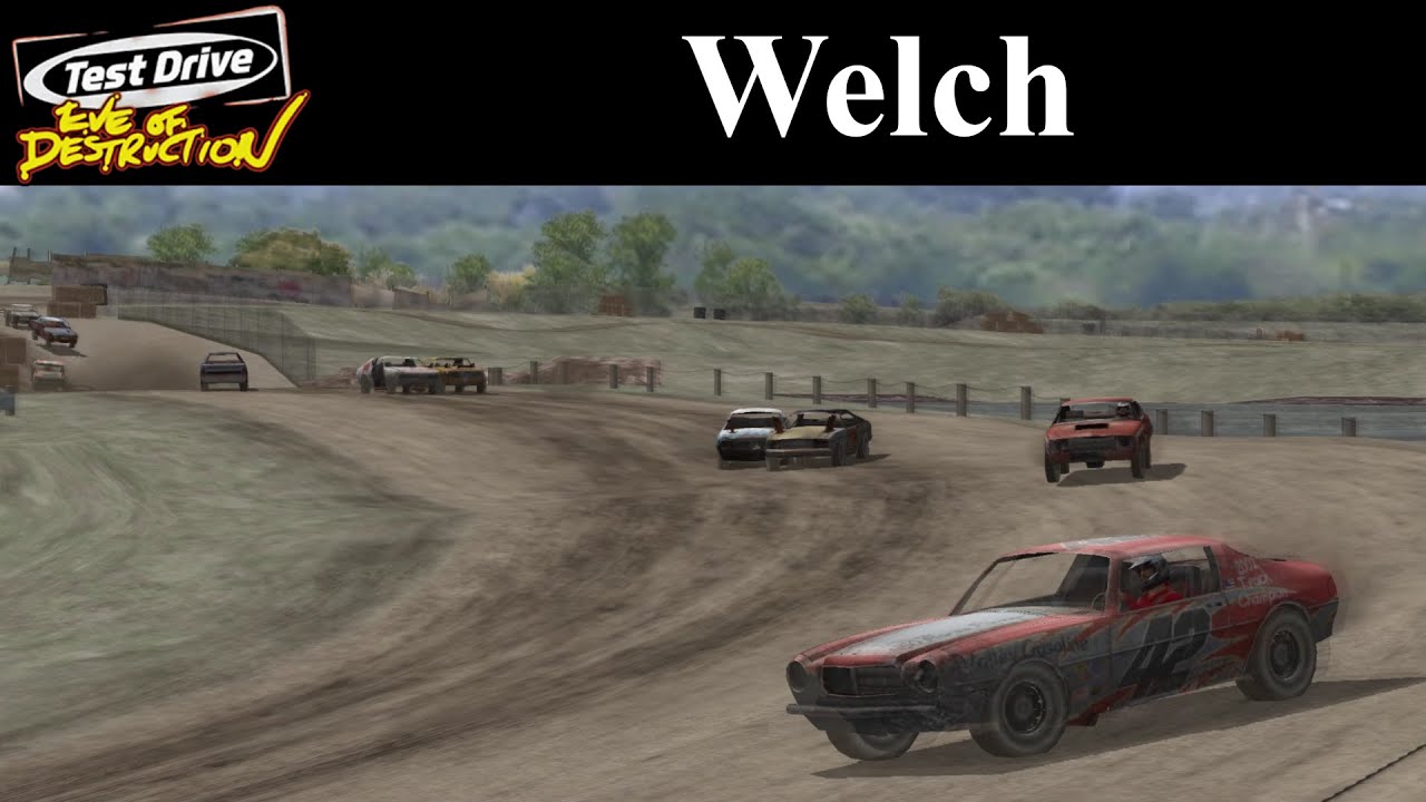 Test Drive: Eve of Destruction - Welch