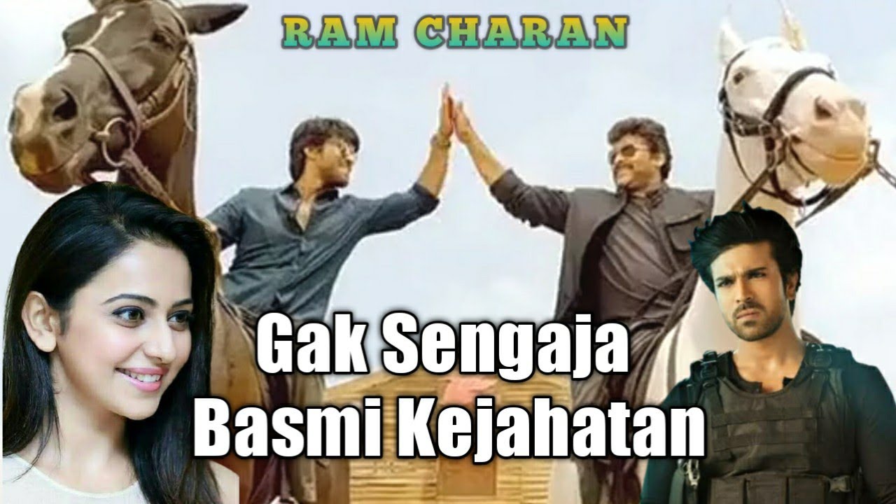 Tak Sengaja Hancurkan Kejahatan || Alur Cerita Film India Ram Charan