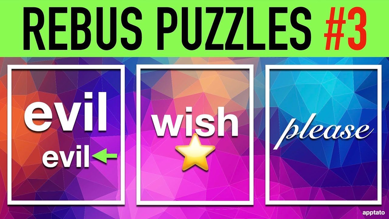 Rebus Puzzles with Answers #3 (20 Picture Brain Teasers)