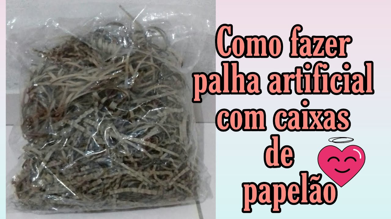Como fazer palha artificial,com caixa de papelão