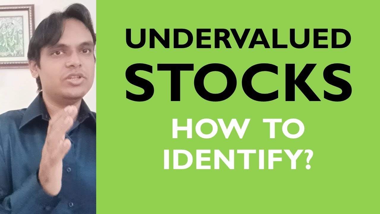 Undervalued stocks - How to identify undervalued stock in India for beginners Part 1 [2018]