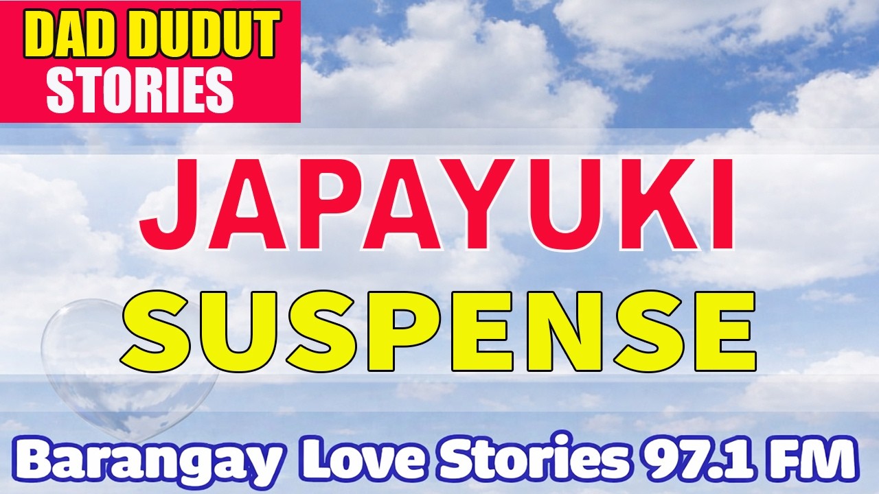 JAPAYUKI _ JENICA _ PAPA DUDUT STORIES HORROR