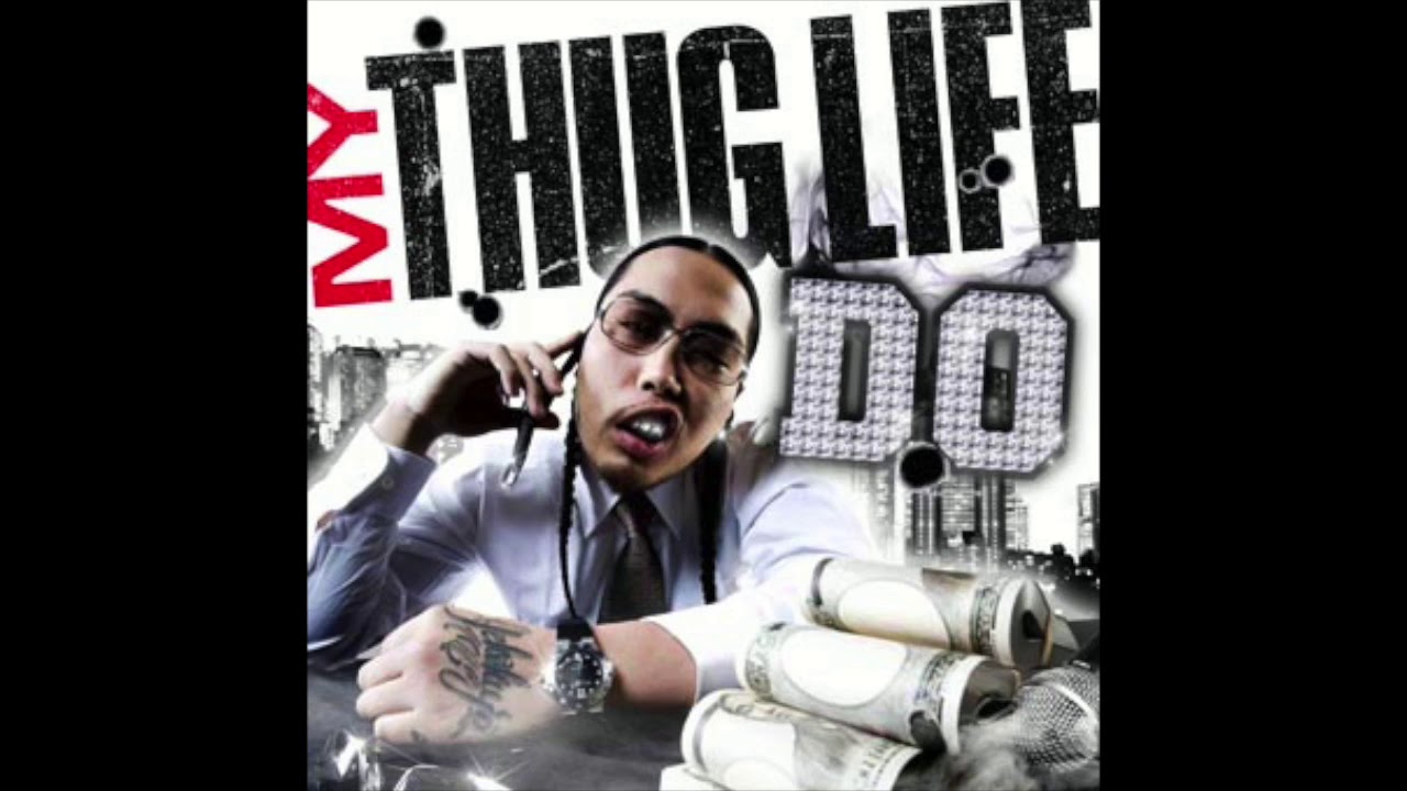 MY THUG LIFE / D.O