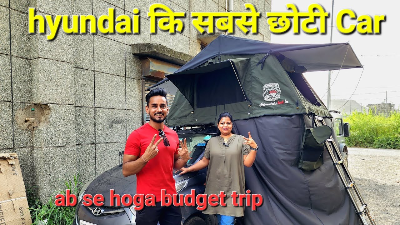 Hyundai Eon with RTT..Budget trip ke liye rtt se Accha option nahi #hyundai #rooftoptent #thar