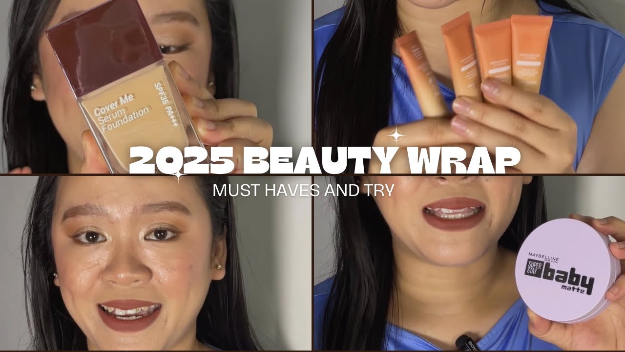 2025 Beauty Wrap | Base Makeup (foundation, skintint and cushion) | kennah d.🌻
