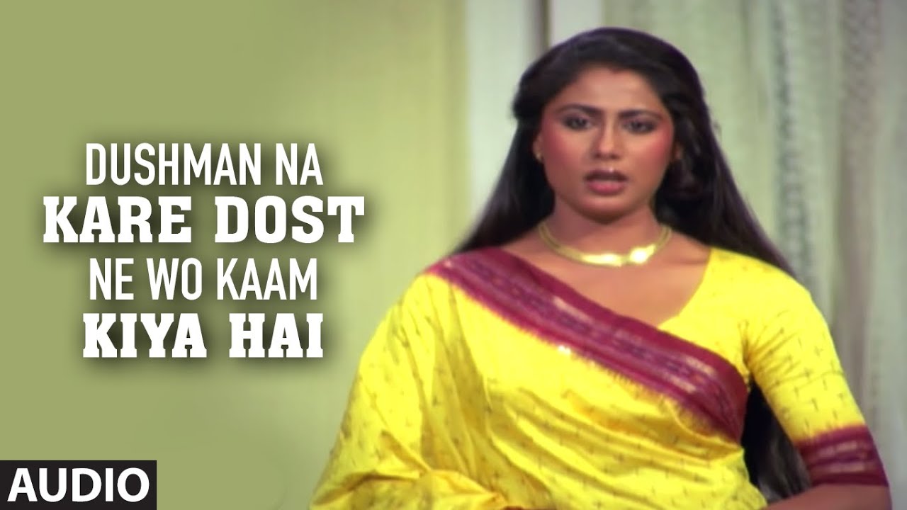 Dushman Na Kare Dost Ne Wo Kaam Kiya Hai Full (Audio) Song | Aakhir Kyon |Lata Mangeshkar,Amit Kumar