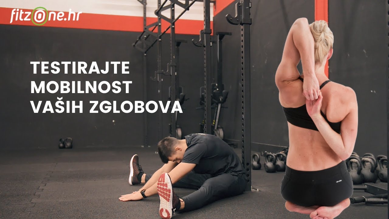 PROVJERITE MOBILNOST CIJELOG TIJELA uz ovih 6 testova!🤸‍♂️