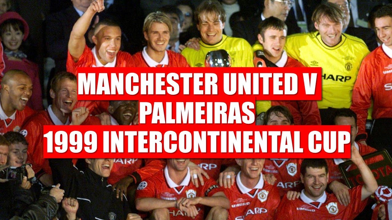 Man Utd v Palmeiras 1999 Intercontinental Cup (Highlights)