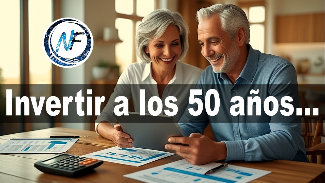 Tengo 50 años, ¿debería invertir?
