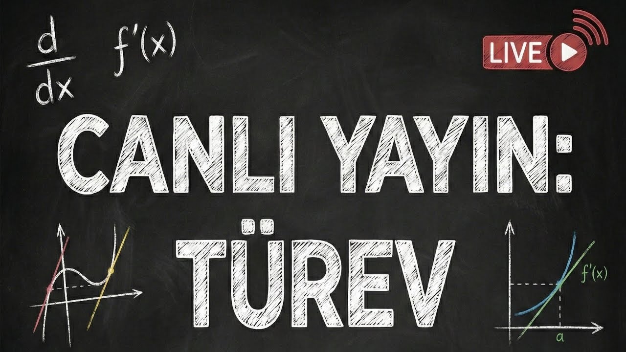 Türevi Anlamadım Diyen Kalmasın Adım Adım Temel,Çarpım ve Bölüm Türevi +1 net garantili Canlı Yayın