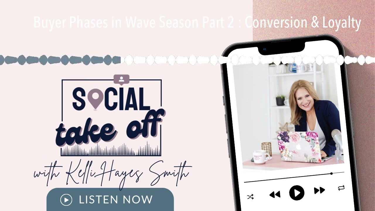 Buyer Phases in Wave Season Part 2 : Conversion & Loyalty