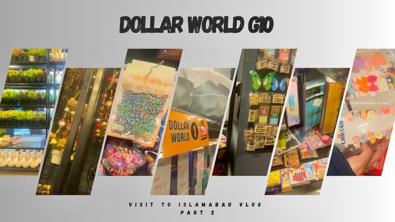 Visit to Islamabad | Dollar world G10 Islamabad | Vlog Part 2 