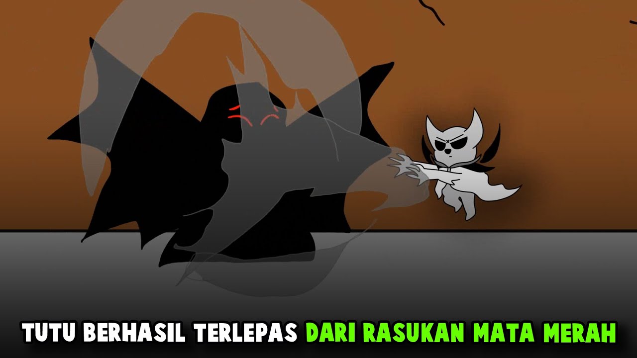 TUTU BERHASIL TERLEPAS DARI RASUKAN MATA MERAH