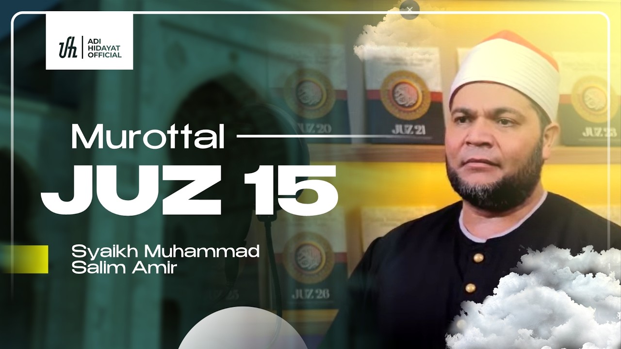 [LIVE 24 Jam] Murottal Juz 15 Spesial Ramadhan - Adi Hidayat Official