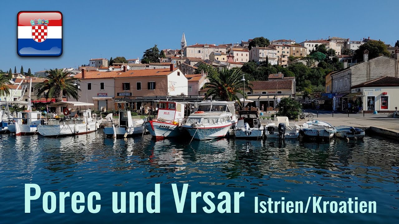 Poreč und Vrsar -Istrien/Kroatien-