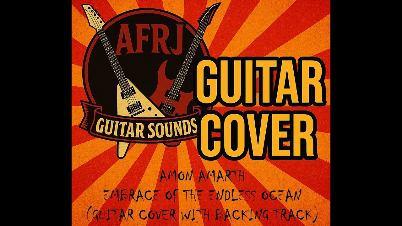 Amon Amarth - Embrace of the Endless Ocean (Guitar Cover with Backing Track)