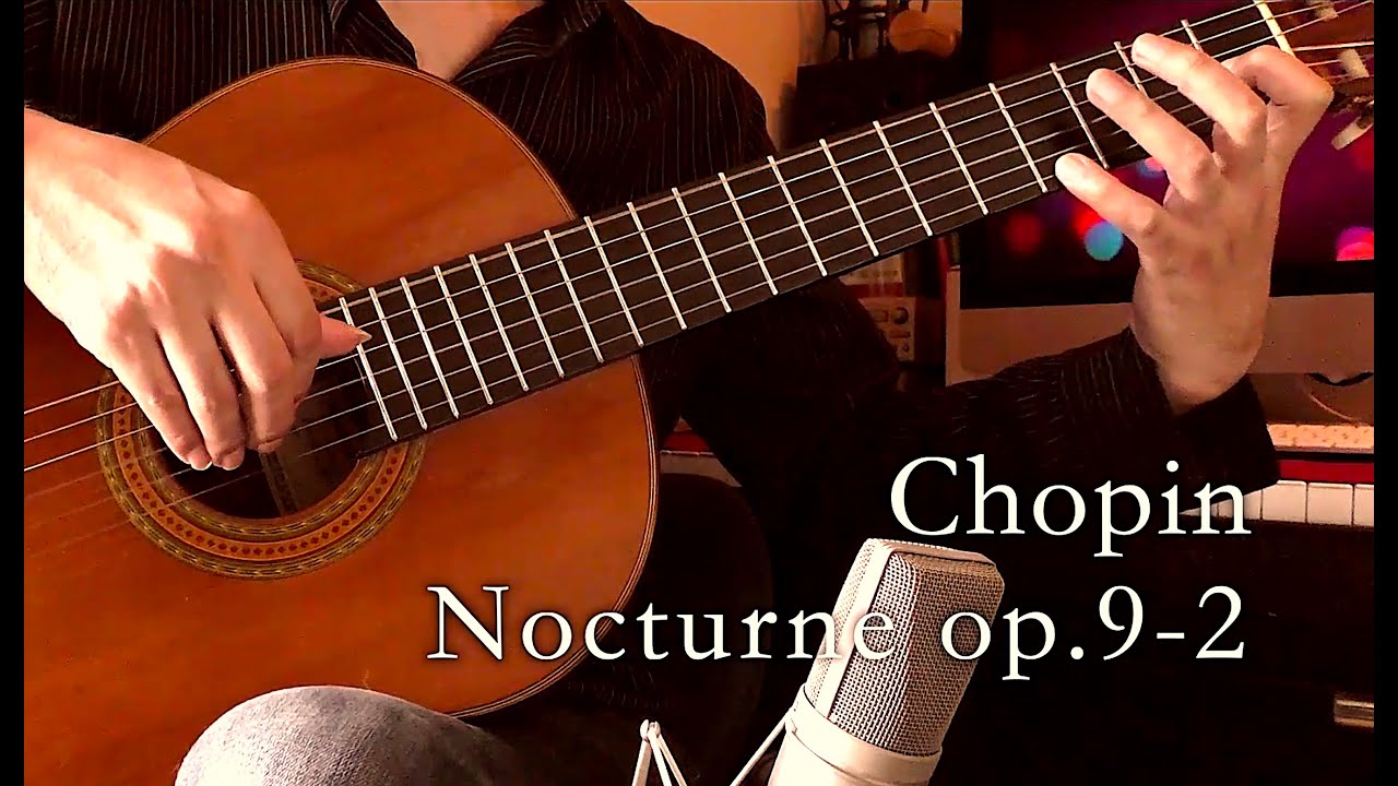Chopin Nocturne  op.9-2 /ショパン ノクターン po.9-2