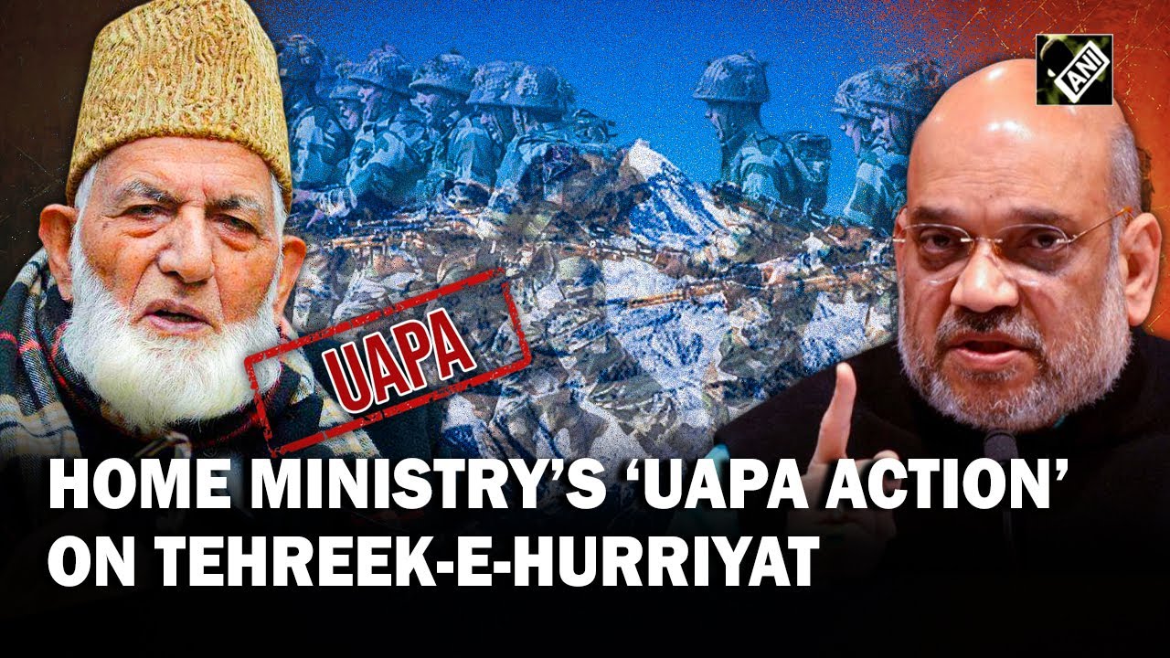 Tehreek-e-Hurriyat declared as ‘unlawful association’ under UAPA; Home Ministry takes strict action
