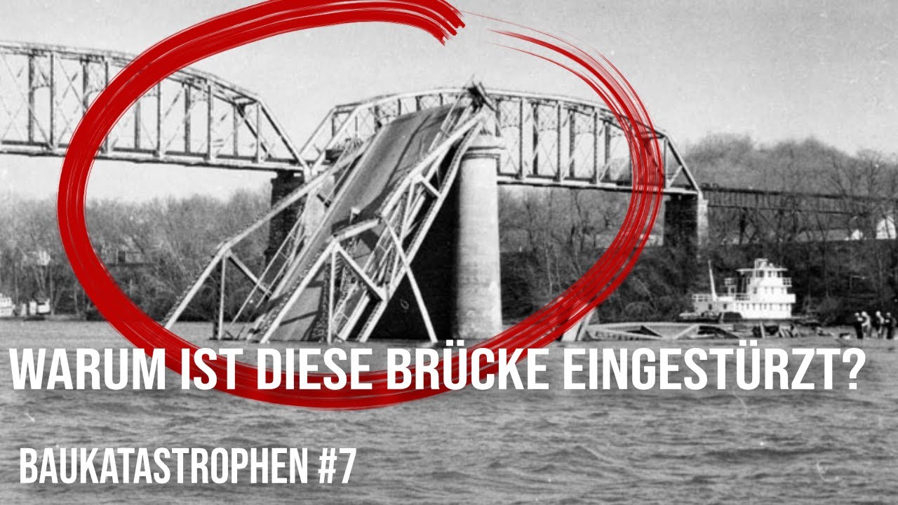 Warum man Brücken heute anders baut - Baukatastrophen 8