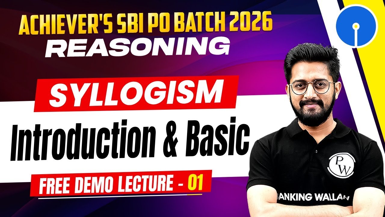 SBI PO 2026 | Syllogism Reasoning | Introduction & Basics | Demo Class -1 | by Sachin Sir