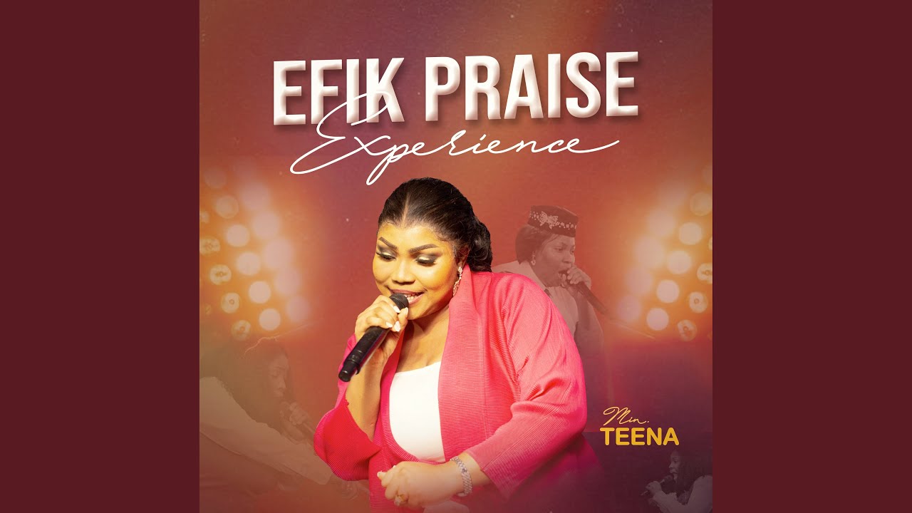 Efik Praise Experience