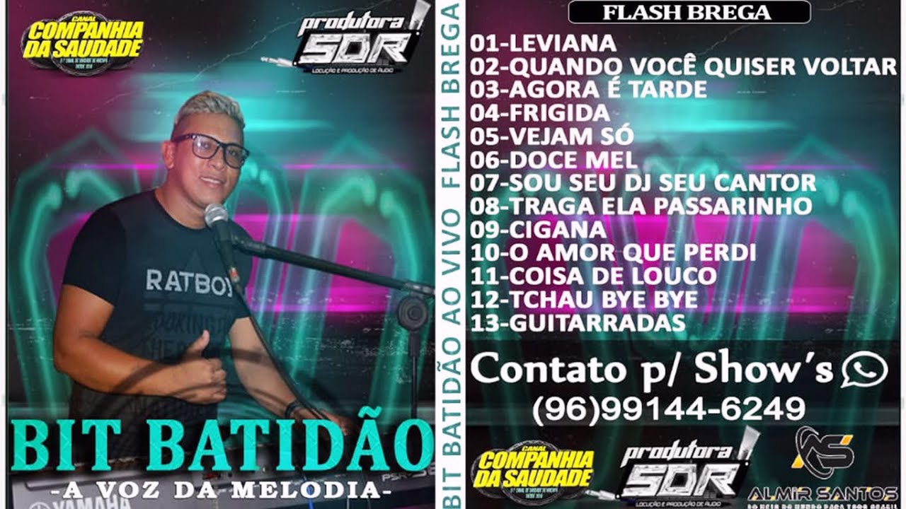 BIT BATIDÃO AO VIVO - AS MELHORES DO FLASH BREGA