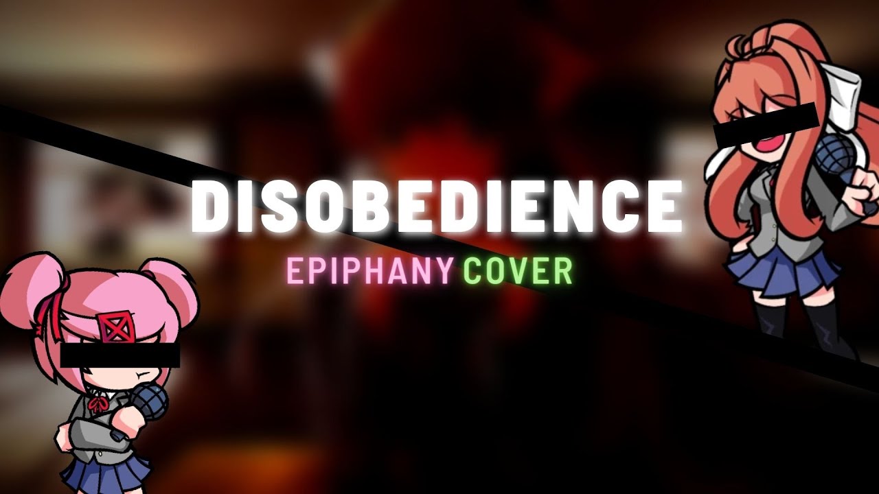 [FLASH WARNING] Disobedience - Natsuki vs Monika (FNF Epiphany Cover)