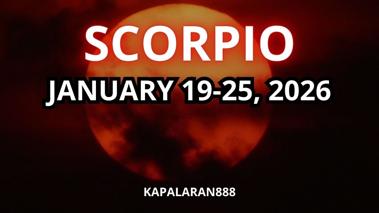 SCORPIO - SA WAKAS! NAKAALIS KA NA SA KANYA! JANUARY 19-25, 2026 WEEKLY TAGALOG TAROT 
