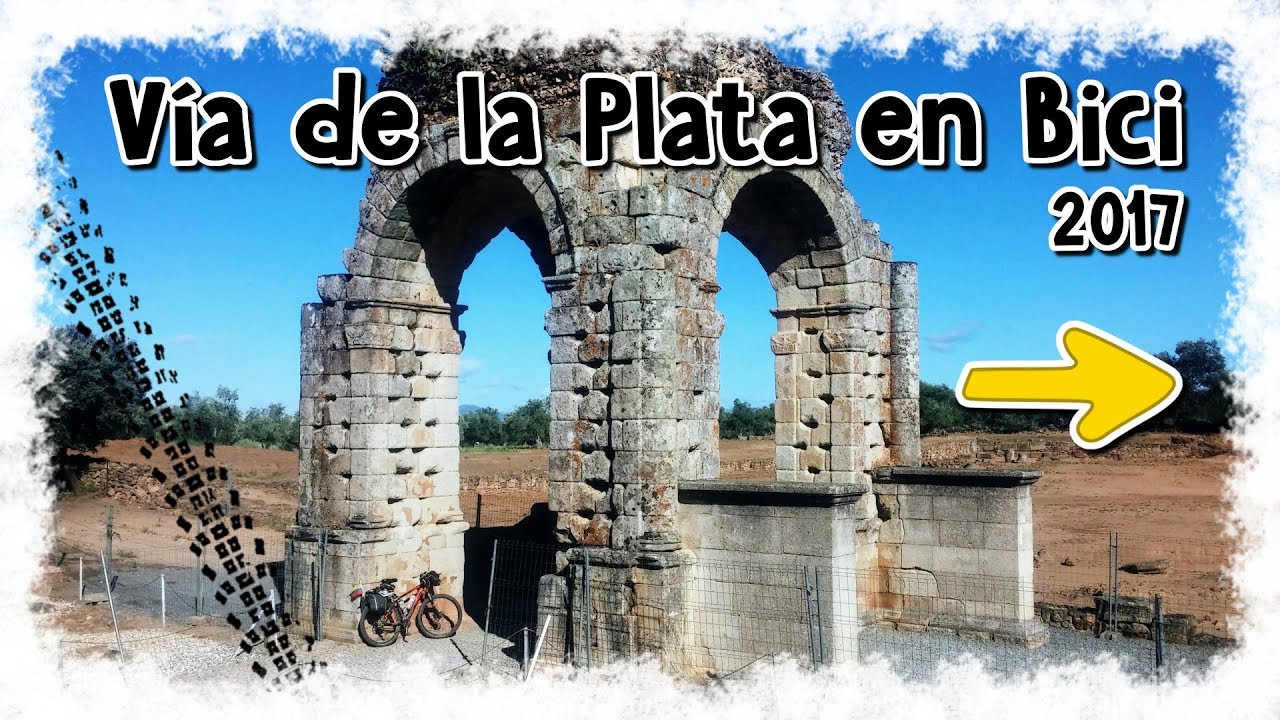 Vía de la Plata en bici 2017