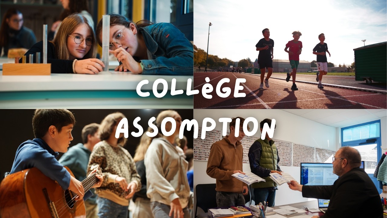Témoignages des élèves du collège Assomption 2026