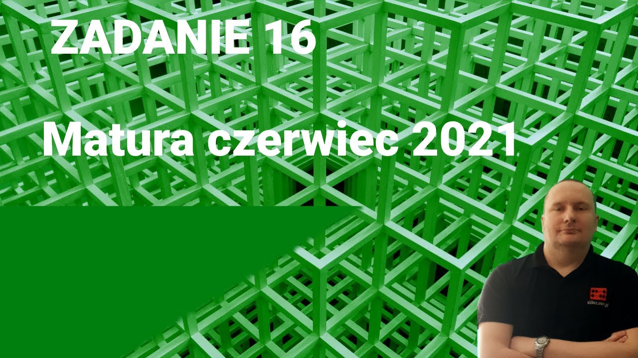 Zadanie 16 - matura czerwiec 2021 - kąt wpisany, kąt środkowy