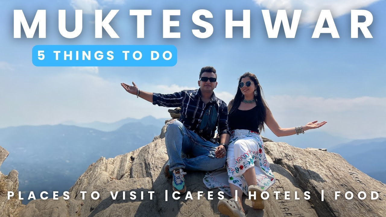 Exploring Mukteshwar ⛰️ | Things To Do In Mukteshwar | Chauli Ki Jali | Mukteshwar Dham Temple 🛕