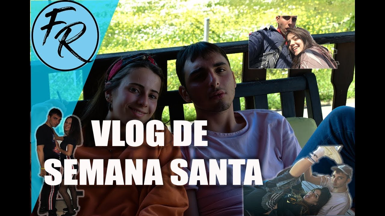 VLOG Semana Santa || Fran Recio